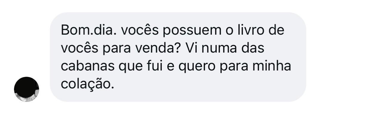 Print de mensagem de leitor pedindo o livro